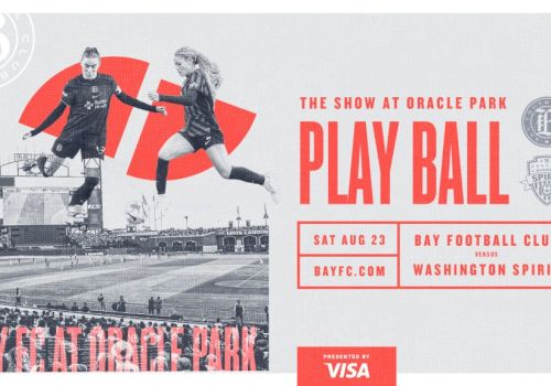 A promotional image for a soccer match at Oracle Park, featuring Bay Football Club vs. Washington Spirit on Sat Aug 23.
